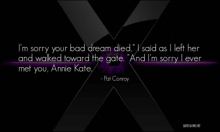 Inish Scull Quotes By Pat Conroy Inish Scull Quotes By Pat Conroy