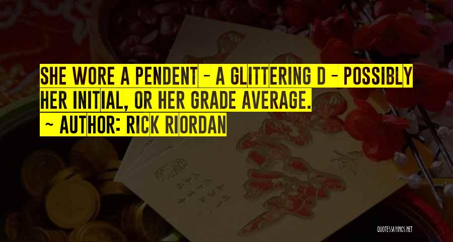 Initial D Quotes By Rick Riordan