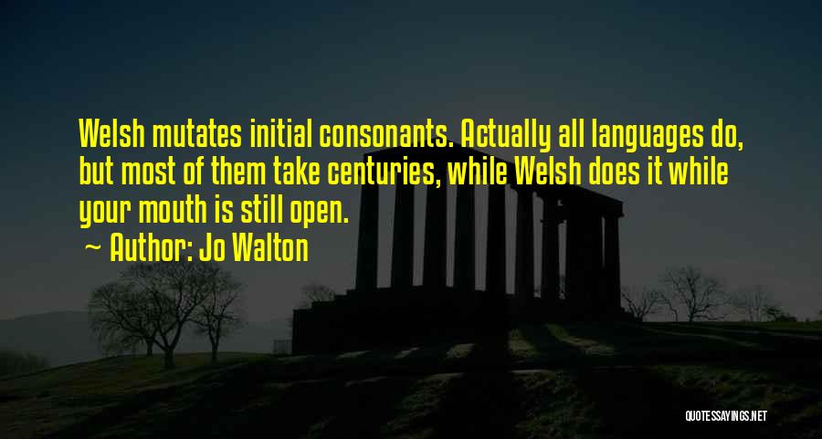 Initial Quotes By Jo Walton