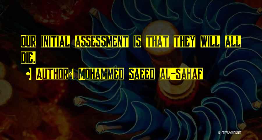 Initial Quotes By Mohammed Saeed Al-Sahaf