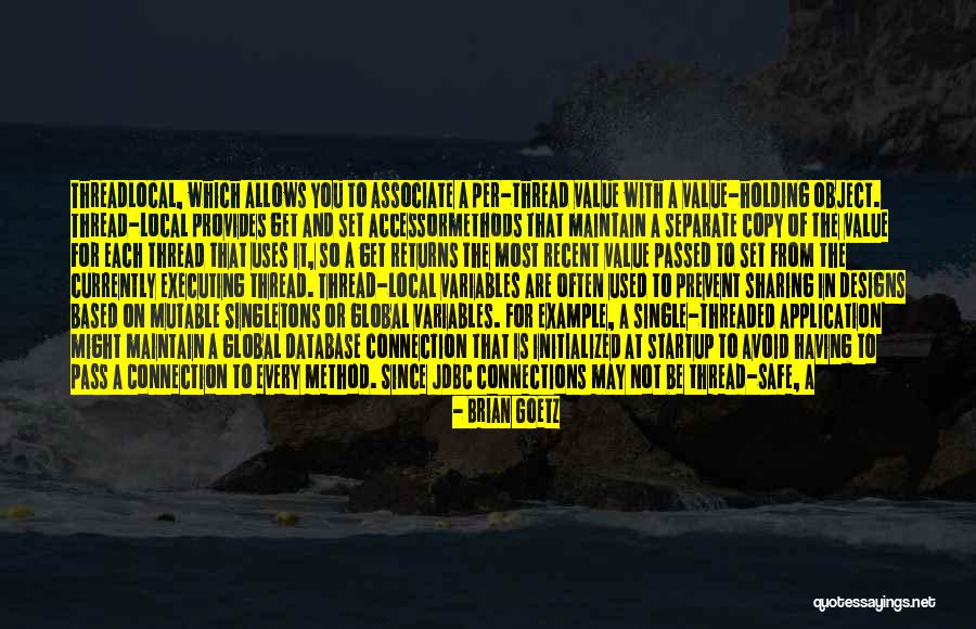 Initialized Quotes By Brian Goetz Initialized Quotes By Brian Goetz