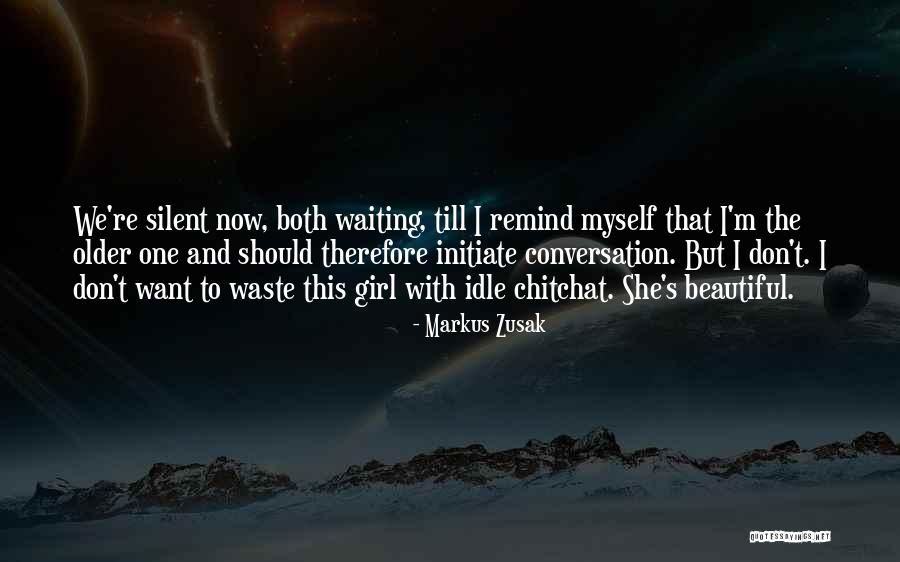 Initiate Quotes By Markus Zusak Initiate Quotes By Markus Zusak