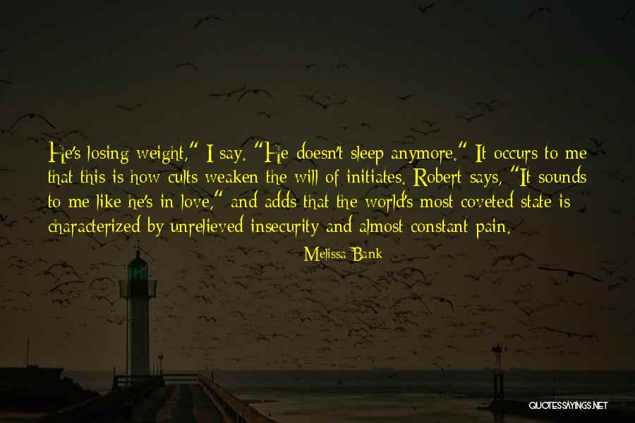 Initiates Quotes By Melissa Bank Initiates Quotes By Melissa Bank