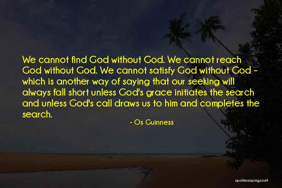 Initiates Quotes By Os Guinness Initiates Quotes By Os Guinness