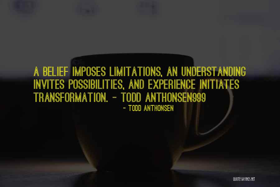Initiates Quotes By Todd Anthonsen Initiates Quotes By Todd Anthonsen