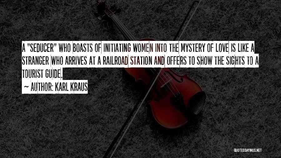 Initiating Love Quotes By Karl Kraus