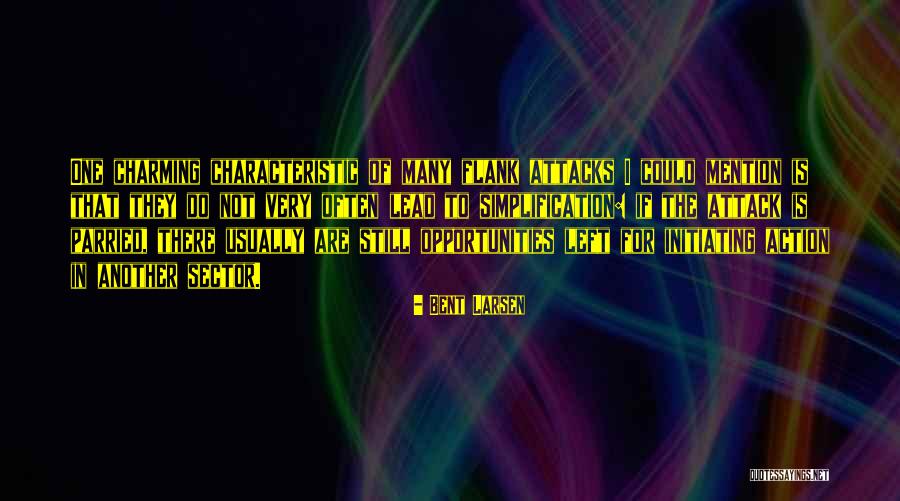 Initiating Quotes By Bent Larsen Initiating Quotes By Bent Larsen
