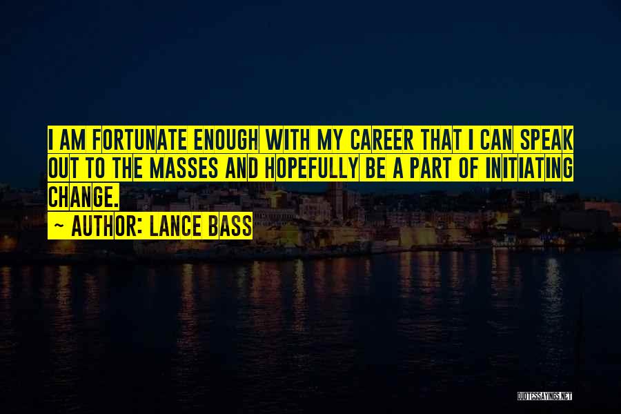 Initiating Quotes By Lance Bass