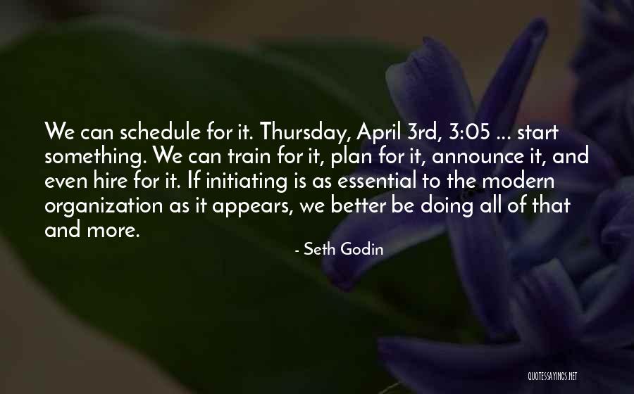 Initiating Quotes By Seth Godin