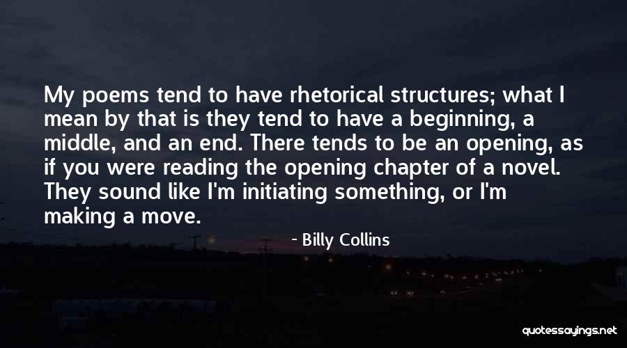 Initiating Things Quotes By Billy Collins