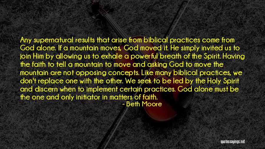 Initiator Quotes By Beth Moore Initiator Quotes By Beth Moore
