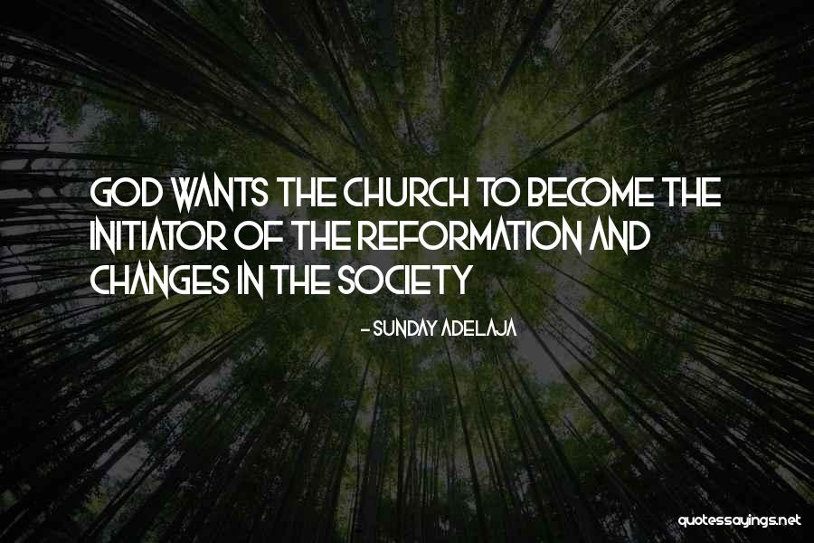 Initiator Quotes By Sunday Adelaja Initiator Quotes By Sunday Adelaja