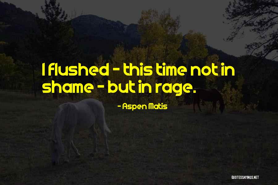 Injected Lips Quotes By Aspen Matis Injected Lips Quotes By Aspen Matis