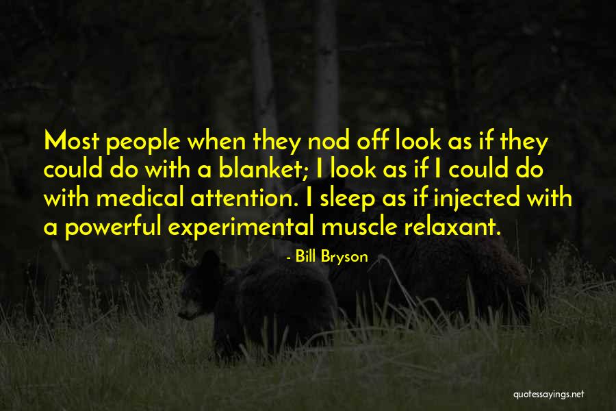 Injected Quotes By Bill Bryson Injected Quotes By Bill Bryson