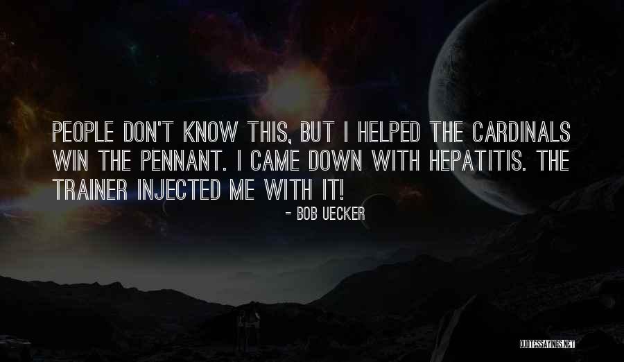 Injected Quotes By Bob Uecker Injected Quotes By Bob Uecker