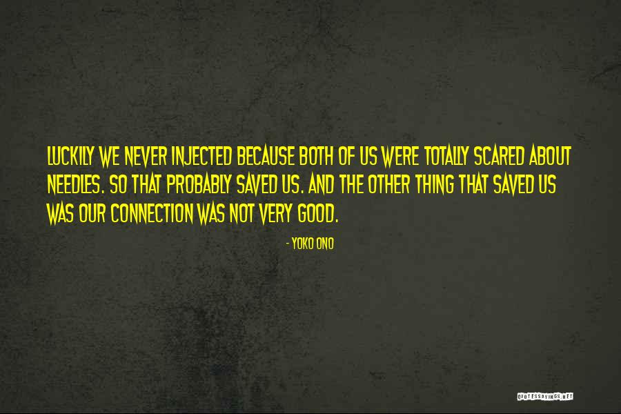 Injected Quotes By Yoko Ono Injected Quotes By Yoko Ono