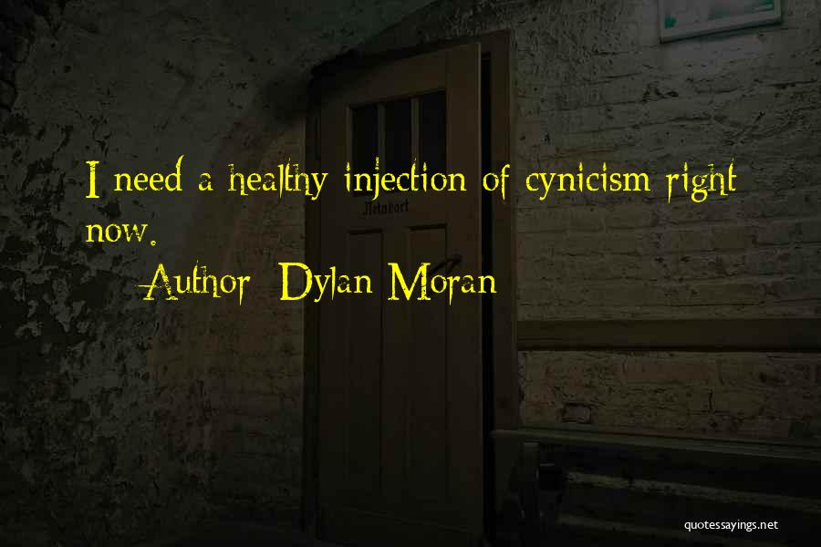 Injection Quotes By Dylan Moran