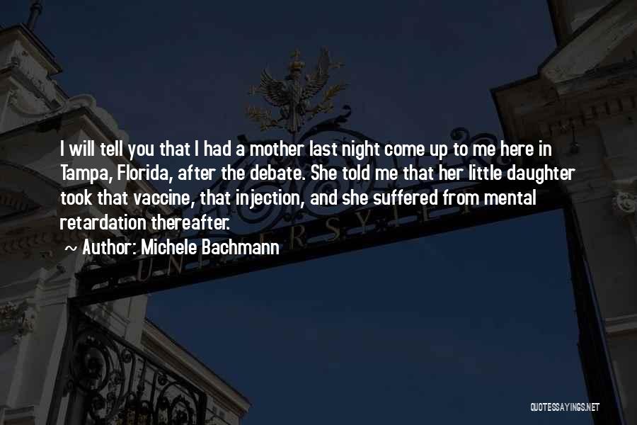 Injection Quotes By Michele Bachmann