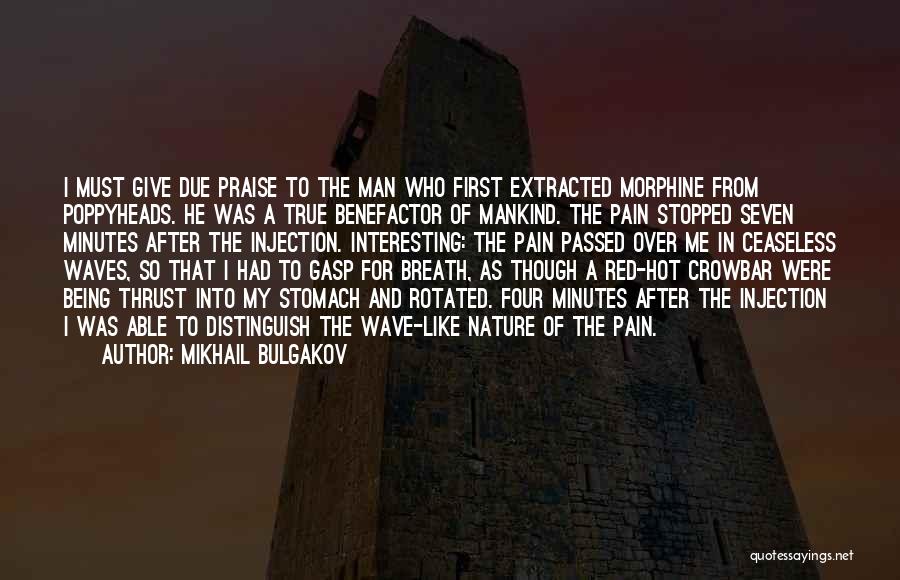 Injection Quotes By Mikhail Bulgakov