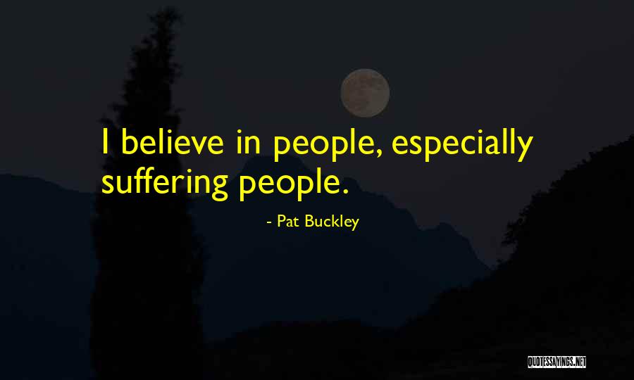 Injects With Novocaine Quotes By Pat Buckley Injects With Novocaine Quotes By Pat Buckley