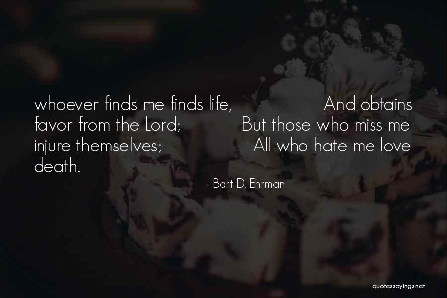 Injure Me Quotes By Bart D. Ehrman Injure Me Quotes By Bart D. Ehrman