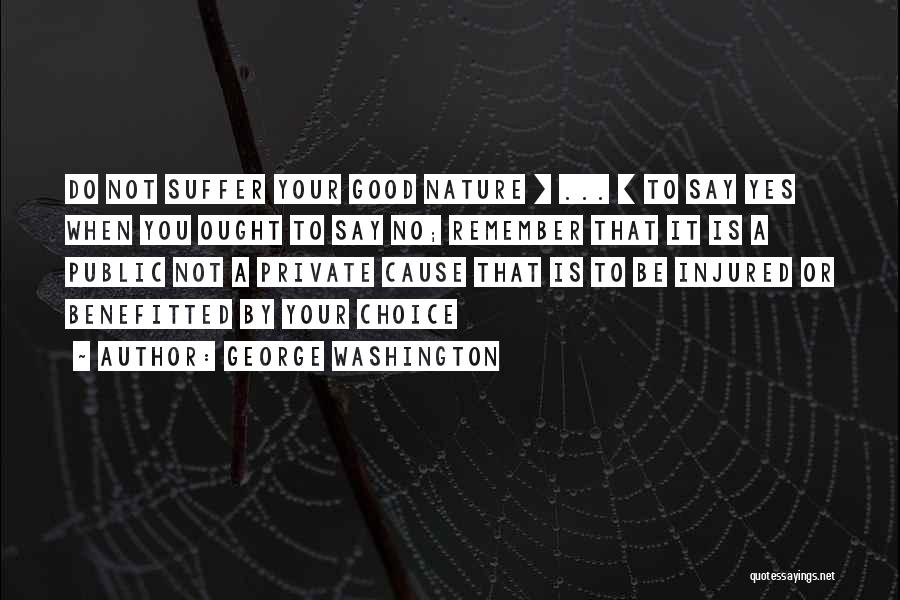 Injured Quotes By George Washington