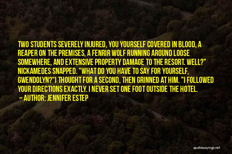Injured Quotes By Jennifer Estep
