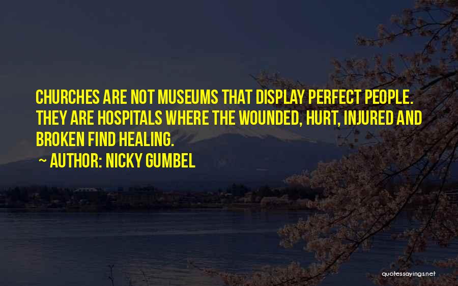 Injured Quotes By Nicky Gumbel