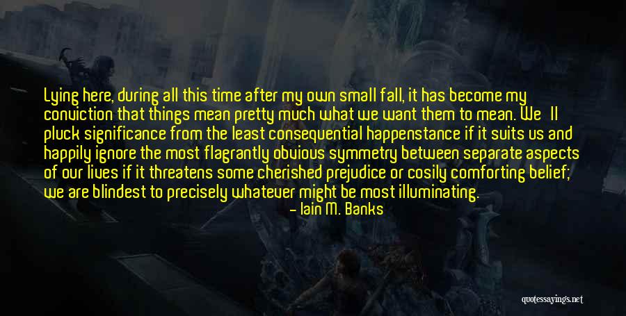 Injuriar Sinonimo Quotes By Iain M. Banks Injuriar Sinonimo Quotes By Iain M. Banks