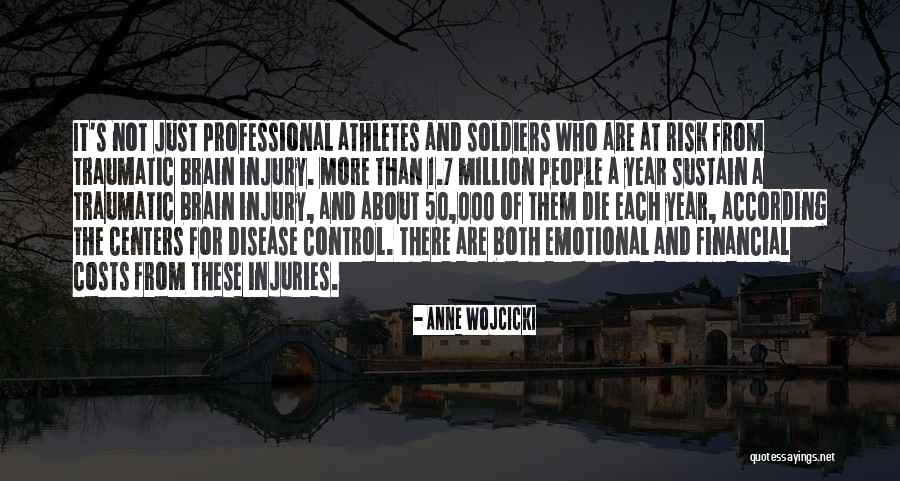 Injuries For Athletes Quotes By Anne Wojcicki Injuries For Athletes Quotes By Anne Wojcicki