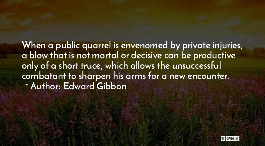 Injuries Quotes By Edward Gibbon