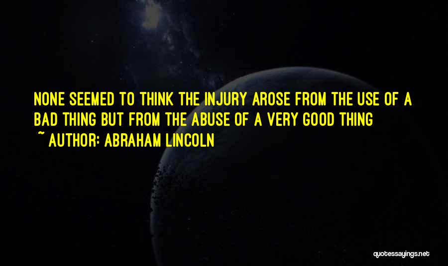 Injury Quotes By Abraham Lincoln