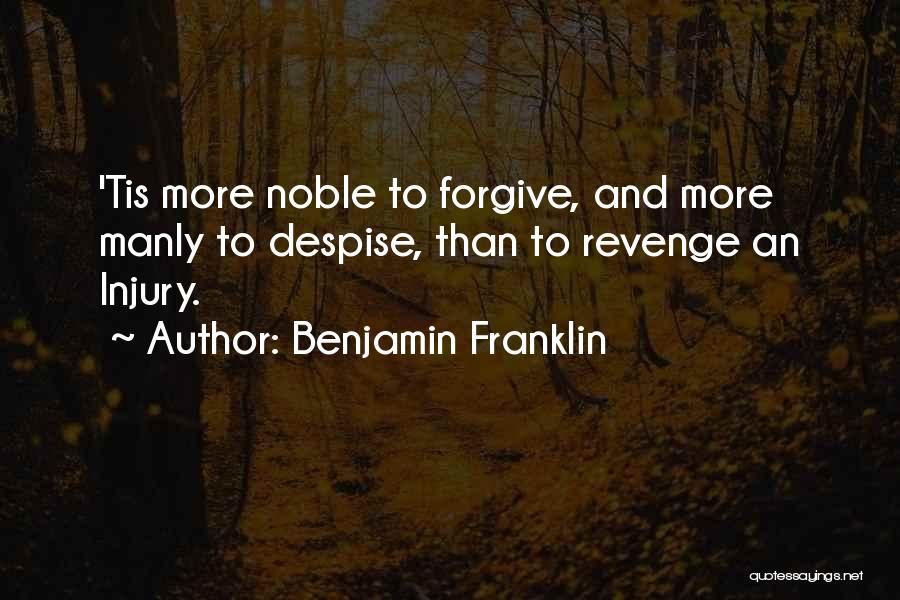 Injury Quotes By Benjamin Franklin