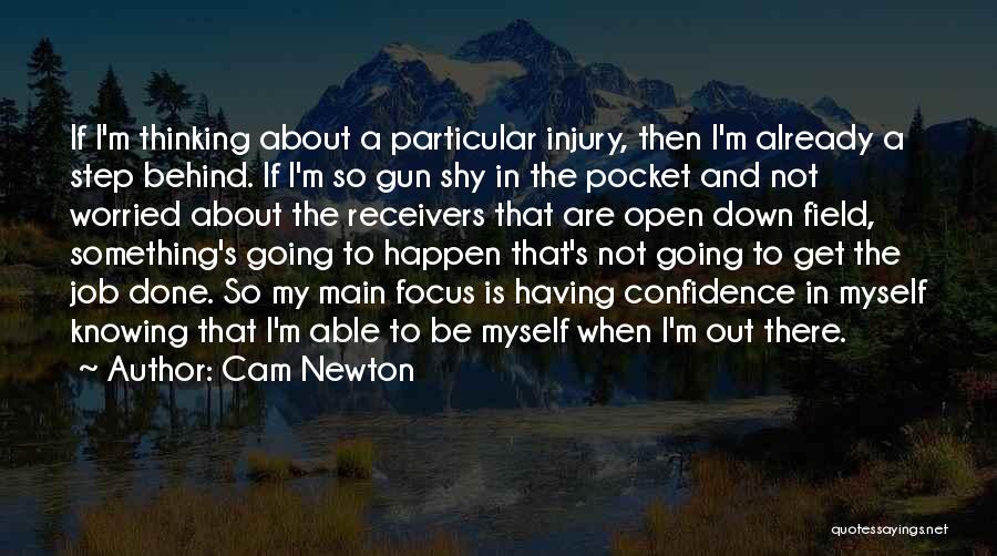 Injury Quotes By Cam Newton