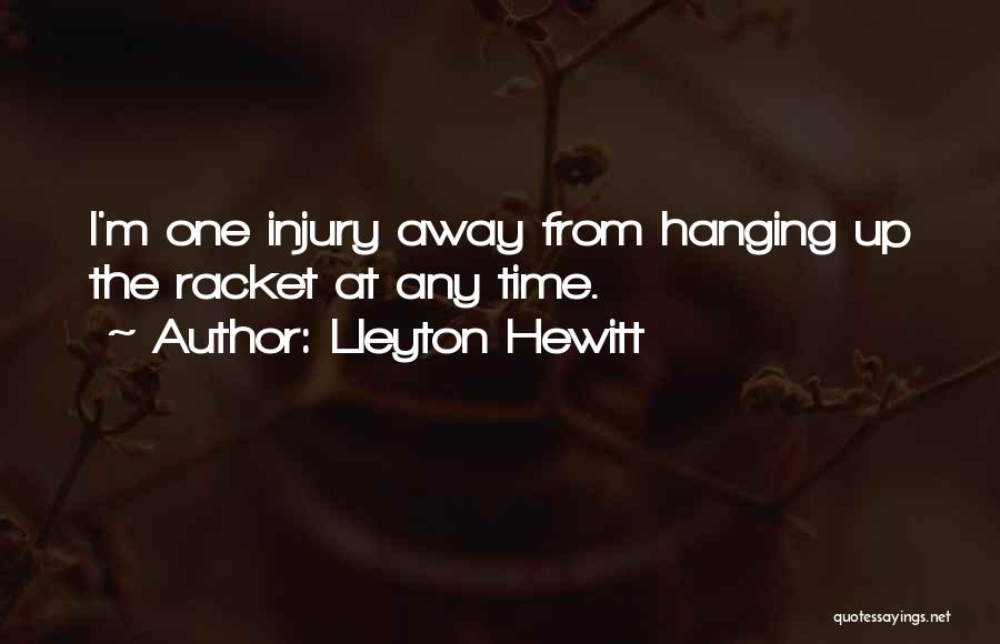 Injury Quotes By Lleyton Hewitt