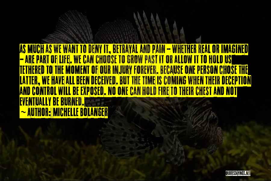 Injury Quotes By Michelle Bolanger