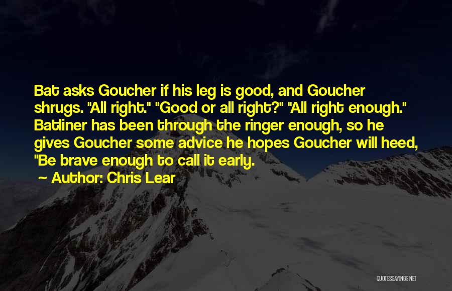 Injury Running Quotes By Chris Lear