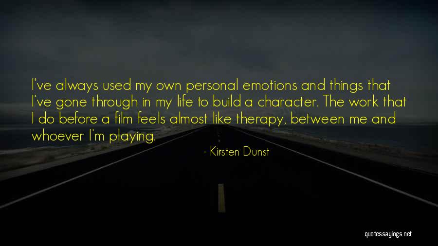 Injusta Yola Quotes By Kirsten Dunst Injusta Yola Quotes By Kirsten Dunst