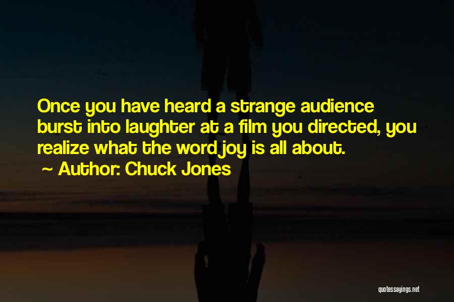 Injustamente Significado Quotes By Chuck Jones