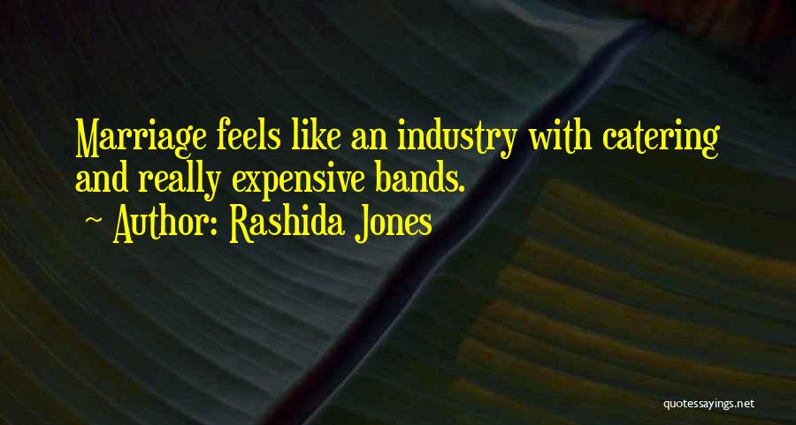 Injustamente Significado Quotes By Rashida Jones