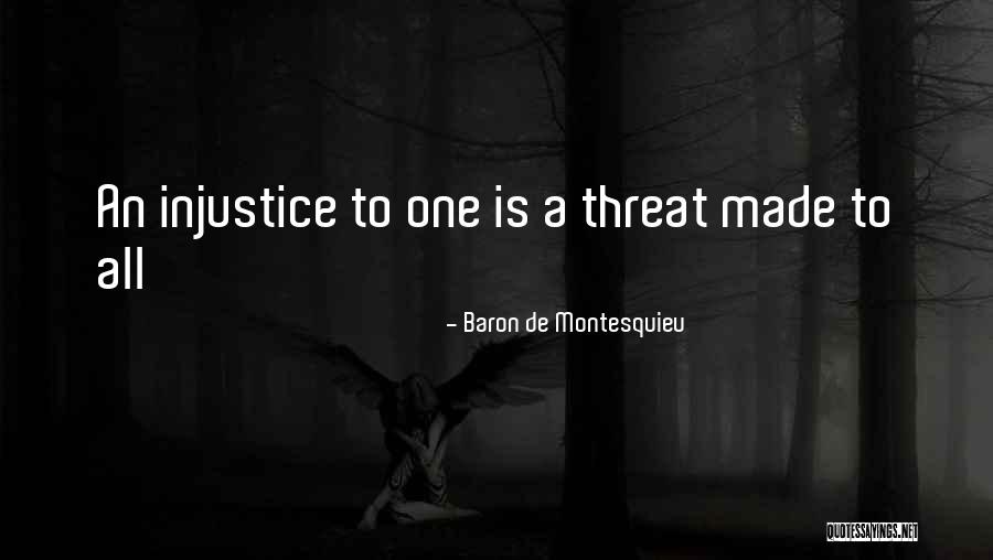 Injustice 2 Quotes By Baron De Montesquieu Injustice 2 Quotes By Baron De Montesquieu