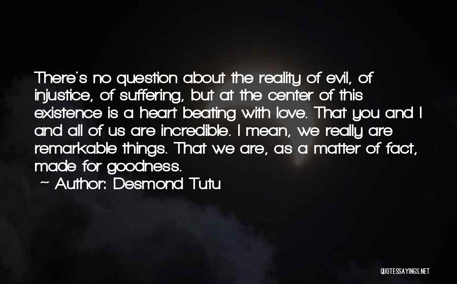 Injustice For All Quotes By Desmond Tutu