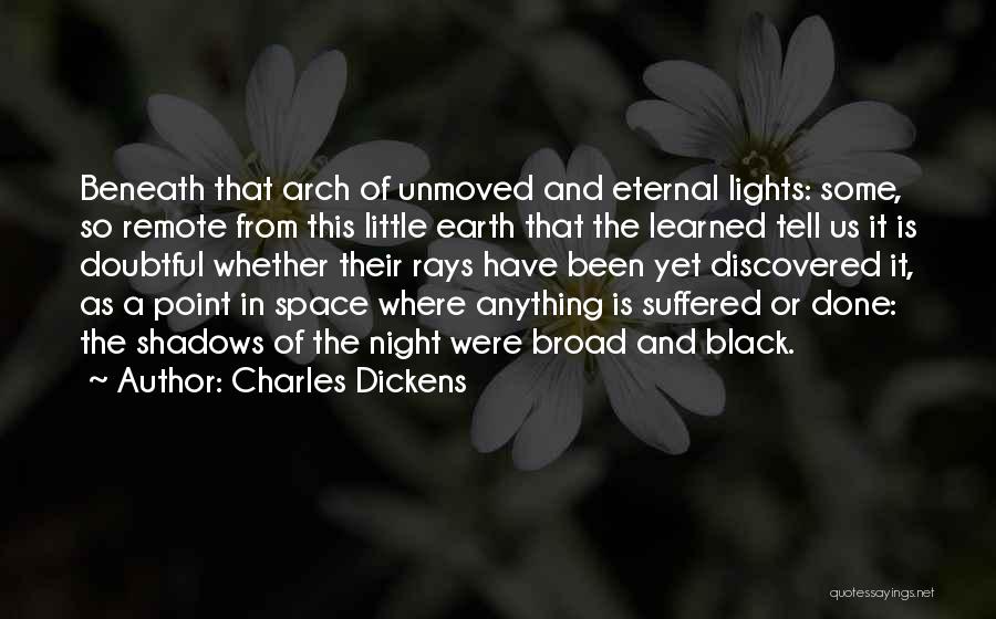 Injustice In Night Quotes By Charles Dickens