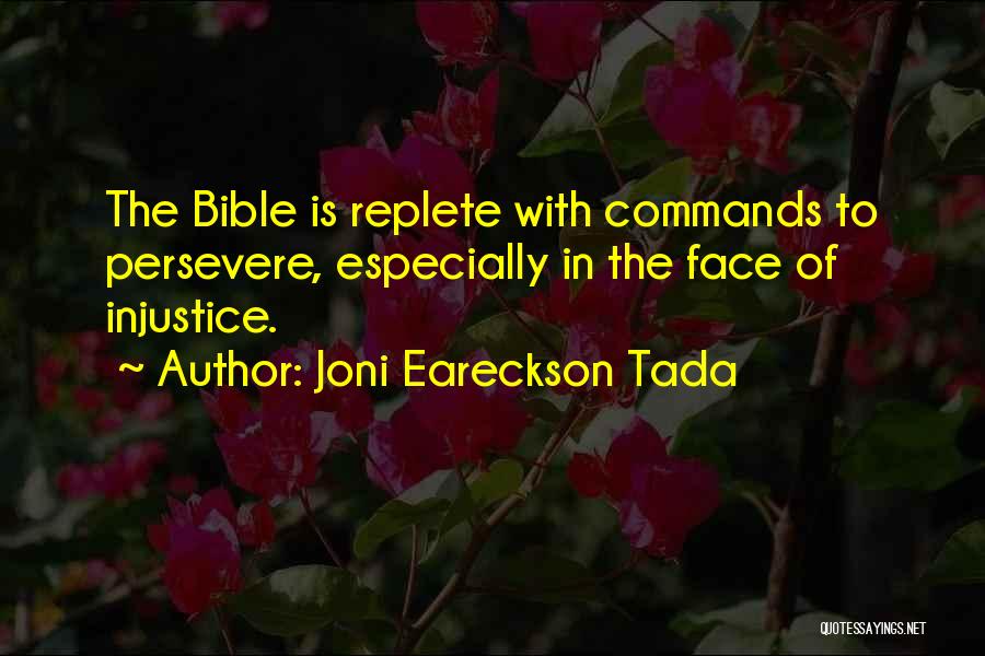 Injustice In The Bible Quotes By Joni Eareckson Tada