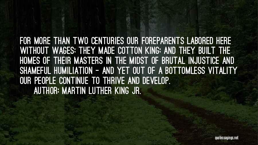 Injustice Martin Luther King Quotes By Martin Luther King Jr.