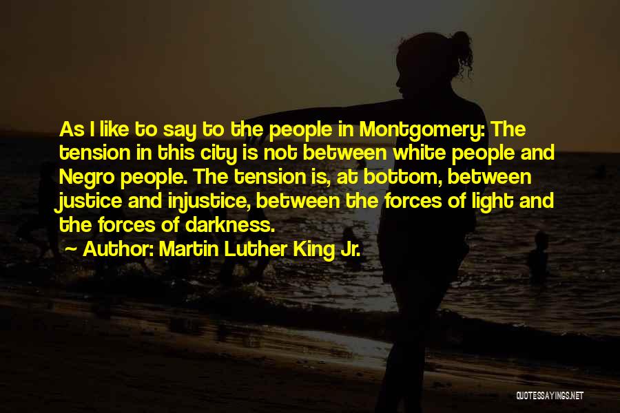 Injustice Martin Luther King Quotes By Martin Luther King Jr.