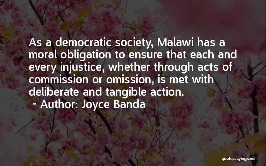 Injustice Quotes By Joyce Banda