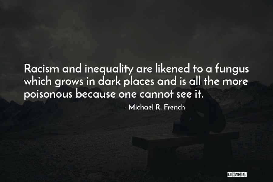 Injustice Quote Quotes By Michael R. French Injustice Quote Quotes By Michael R. French