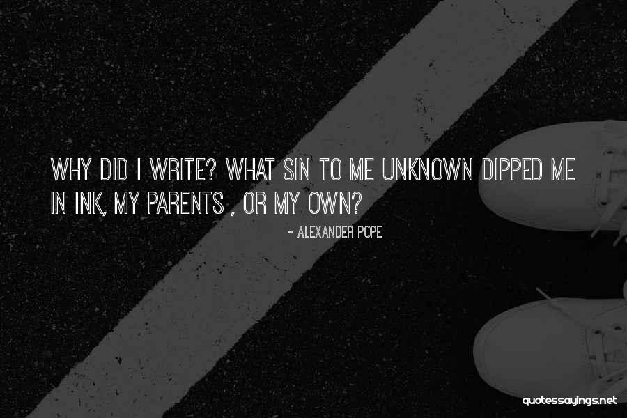 Ink Quotes By Alexander Pope Ink Quotes By Alexander Pope