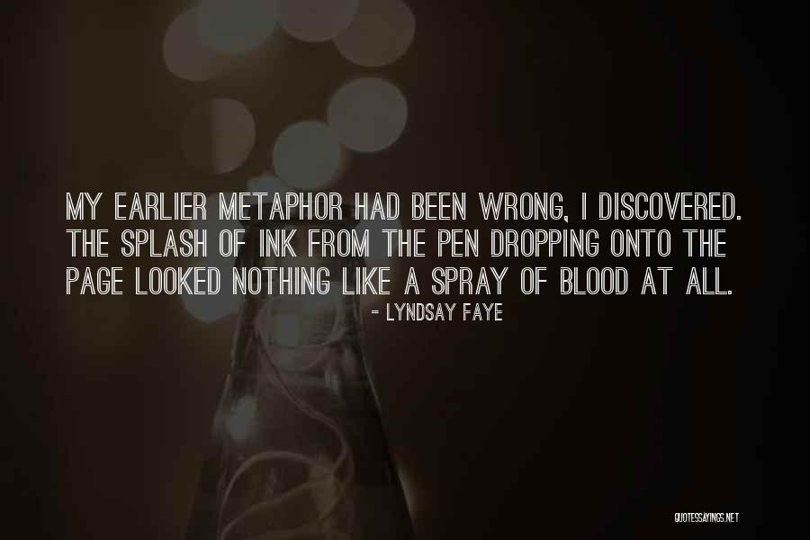 Ink Splash Quotes By Lyndsay Faye Ink Splash Quotes By Lyndsay Faye